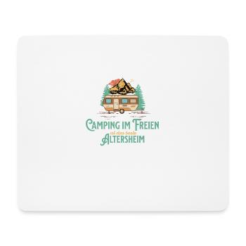 Camping Im Freien Ist Das Bessere Altersheim - Mousepad (Querformat) - Weiß - Vorne