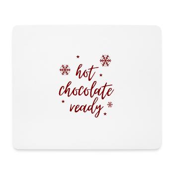 Weihnachten Hot chocolate ready - Mousepad (Querformat) - Weiß - Vorne