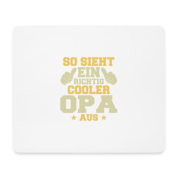 So Sieht Ein Richtig Cooler Opa Aus - Mousepad (Querformat) - Weiß - Vorne