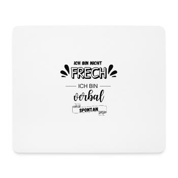 Ich bin nicht frech - Mousepad (Querformat) - Weiß - Vorne