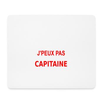 j'peux pas je suis capitaine - Mousepad (Querformat) - Weiß - Vorne