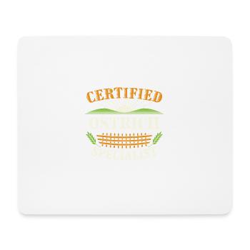 Certified Ostrich Specialist Farmer Funny Farming - Mouse Pad (horizontal) - white - Front
