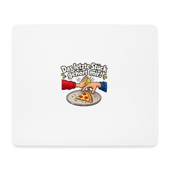 Das letzte Stück gehört mir! Pizza Comic - Mousepad (Querformat) - Weiß - Vorne