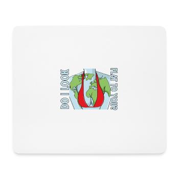 Funny Do I Look Flat To You Earth Day Anti Flat - Mousepad (Querformat) - Weiß - Vorne