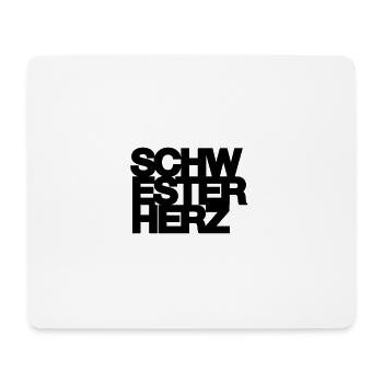 Schwesterherz, Schwester, Geschenk, Idee - Mousepad (Querformat) - Weiß - Vorne