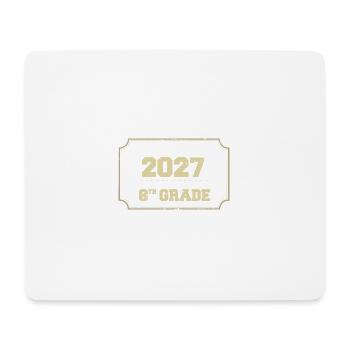 Future Class Of 2027 I Survived Passed 8th Grade - Mouse Pad (horizontal) - white - Front