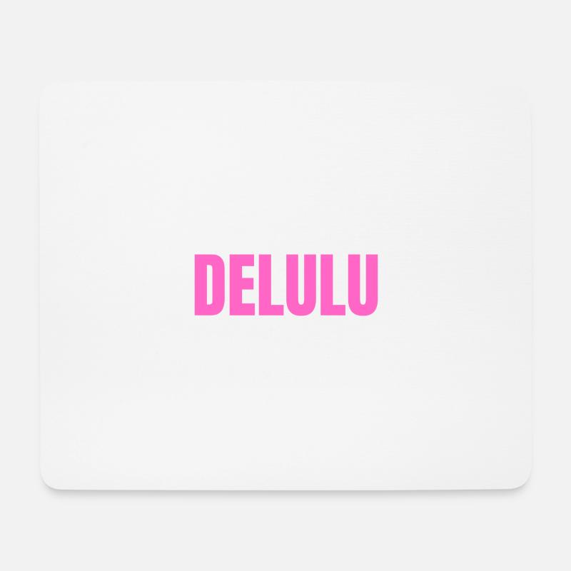 DELULU - Mouse Pad (horizontal) - white