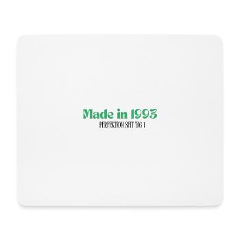 Made in 1993 - Perfection since day 1 - Mouse Pad (horizontal) - white - Front