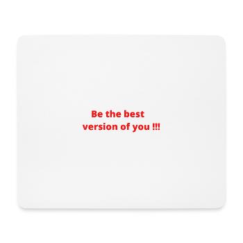 Be the best version of you - Tapis de souris (format paysage) - blanc - Devant