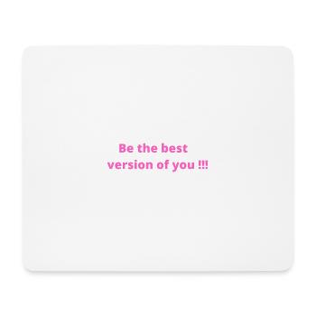 Be the best version of you - Tapis de souris (format paysage) - blanc - Devant