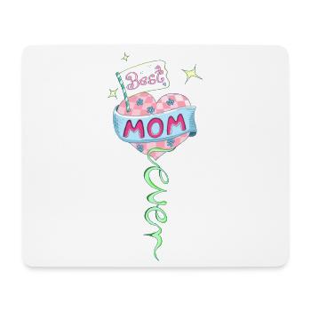 Best Mom ever! - Mousepad (Querformat) - Weiß - Vorne