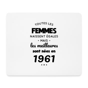 Anniversaire 61 ans - Meilleures sont nées en 1961 - Tapis de souris (format paysage) - blanc - Devant