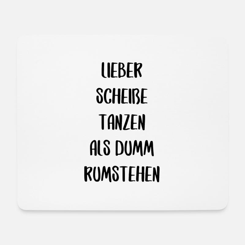 Party tanzen feiern fiesta lustiger Spruch Schrift - Mousepad (Querformat) - Weiß