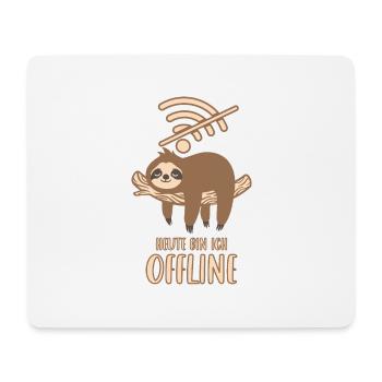 Heute bin ich Offline - Mousepad (Querformat) - Weiß - Vorne