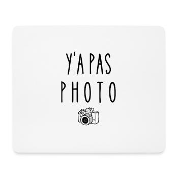 y a pas photo - Tapis de souris (format paysage) - blanc - Devant