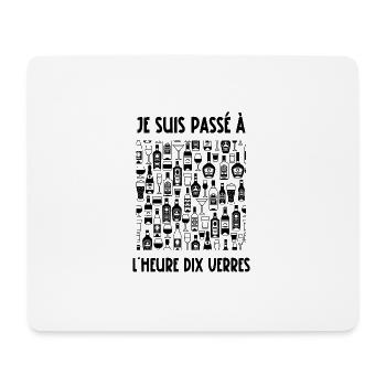 je suis passé à l'heure dix verres - Tapis de souris (format paysage) - blanc - Devant
