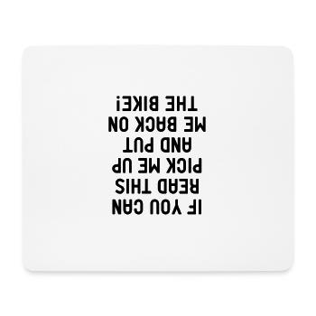if you can read this Bike Motorcycle Bicycle Saddle - Mouse Pad (horizontal) - white - Front