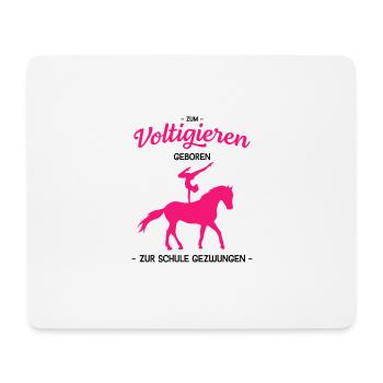 Voltigieren Volti Schule Pferd Reitsport Spruch - Mousepad (Querformat) - Weiß - Vorne