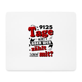 Geburtstag 25 Jahre Tage alt Happy Birthday - Mousepad (Querformat) - Weiß - Vorne
