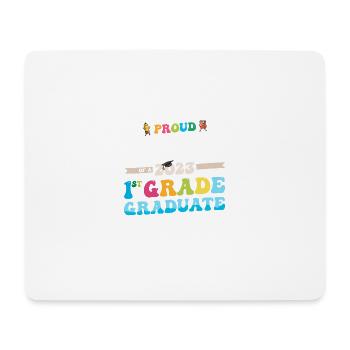 Proud Daddy of a 1st Grade Class of 2023 - Mouse Pad (horizontal) - white - Front