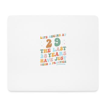 29th birthday Man Woman 2023 Funny Groovy Life - Mouse Pad (horizontal) - white - Front