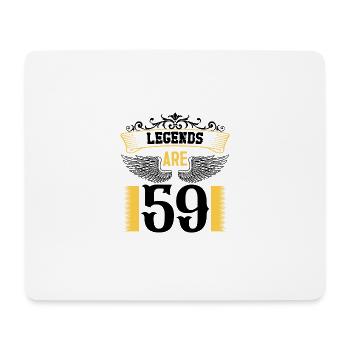 Legends are 59 years old, birthday 59 - Mouse Pad (horizontal) - white - Front