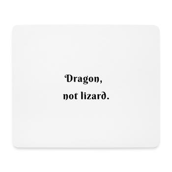 dragon pas un lézard! - Tapis de souris (format paysage) - blanc - Devant
