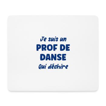 Je suis un prof de danse - Tapis de souris (format paysage) - blanc - Devant