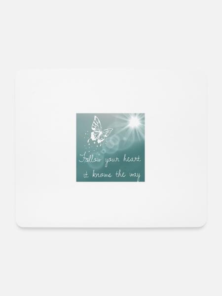 Englischer Spruch verfolge dein herz - Mousepad (Querformat) - Weiß