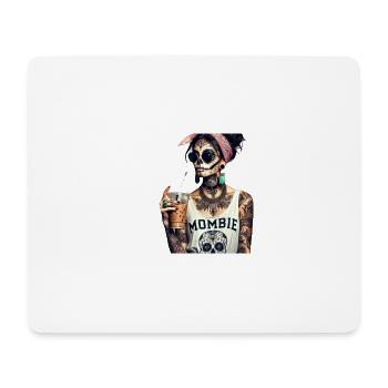 Mombie Mädchen T-Shirt Shirt Sarkasmus - Mousepad (Querformat) - Weiß - Vorne
