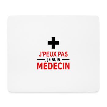 j'peux pas je suis médecin - Tapis de souris (format paysage) - blanc - Devant