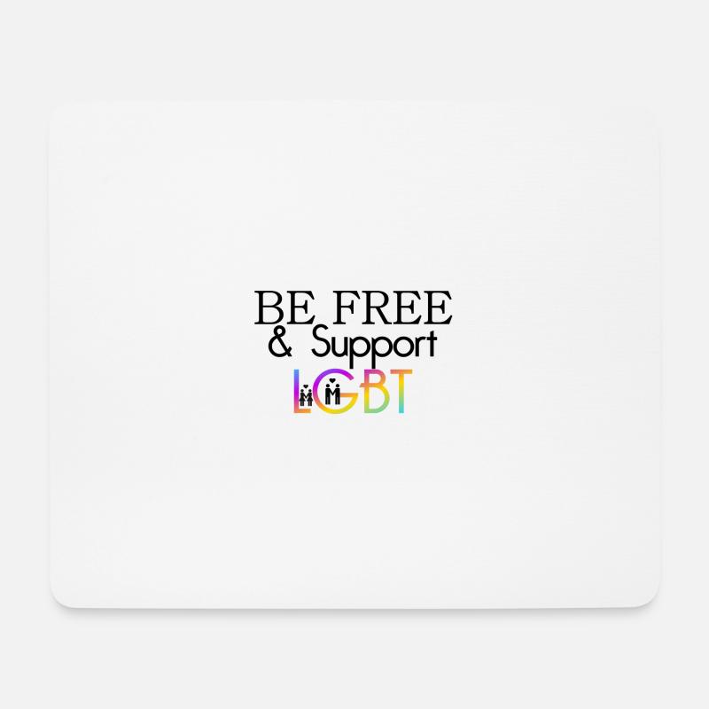 Be Free & Soutenez le cadeau LGBT - Tapis de souris (format paysage) - blanc