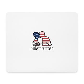 Küss mich Amerikanisch Geschenk - Mousepad (Querformat) - Weiß - Vorne