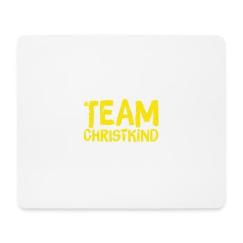 TEAM CHRISTKIND. Weihnachten Merry Christmas X-Mas - Mousepad (Querformat) - Weiß - Vorne