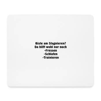 Fressen schlafen trainieren für optimales wachstum - Mousepad (Querformat) - Weiß - Vorne