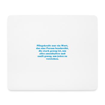 Pflegekraft: nur ein Wort... - Mousepad (Querformat) - Weiß - Vorne