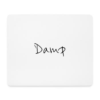 Damp - Mousepad (Querformat) - Weiß - Vorne