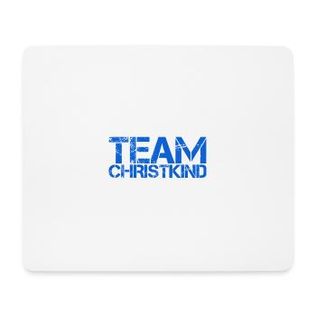 TEAM CHRISTKIND. Weihnachten Merry Christmas X-Mas - Mousepad (Querformat) - Weiß - Vorne
