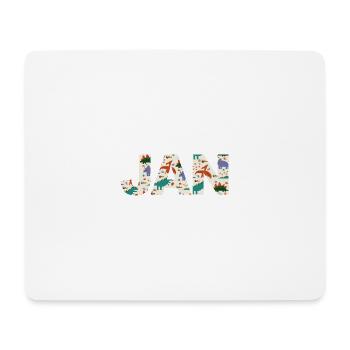 JAN - Beautiful boy name with dinosaur - Mouse Pad (horizontal) - white - Front
