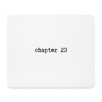 chapter 23 Geburtstag - Mousepad (Querformat) - Weiß - Vorne