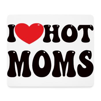 i love hot moms - Mousepad (Querformat) - Weiß - Vorne