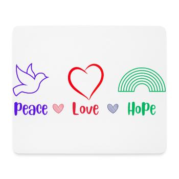 Peace, Love ans Hope - Mousepad (Querformat) - Weiß - Vorne