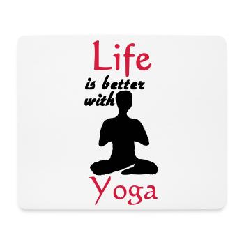 Yoga Life Life Saying Sports Fitness Cadeau - Tapis de souris (format paysage) - blanc - Devant