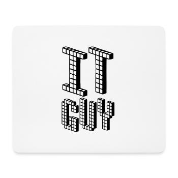 IT GUY | Nerd | Computer | Informatik - Mousepad (Querformat) - Weiß - Vorne