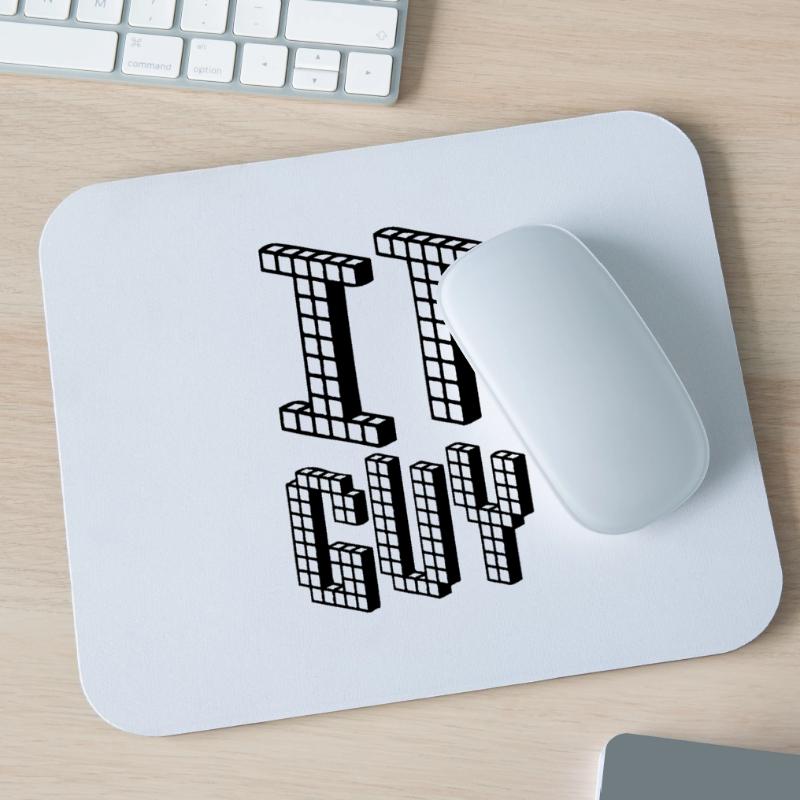 IT GUY | Nerd | | Computers Computer science Mouse Pad (horizontal)