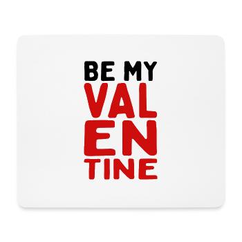 Soyez ma Saint-Valentin - Tapis de souris (format paysage) - blanc - Devant