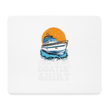 C’est mon lac Boatin Shirt comme le bateau à moteur - Tapis de souris (format paysage) - blanc - Devant