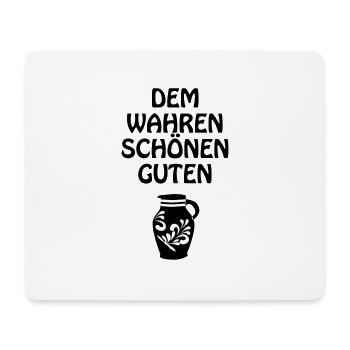 Dem Wahren Schönen Guten Bembel #FFM #069 - Mousepad (Querformat) - Weiß - Vorne