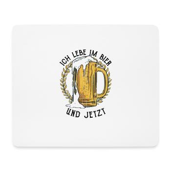 Ich Lebe Im Bier Und Jetzt Bierliebhaber Geschenk - Mousepad (Querformat) - Weiß - Vorne