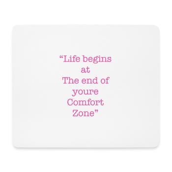 Inspirierendes Comfort Zone Zitat - Mousepad (Querformat) - Weiß - Vorne